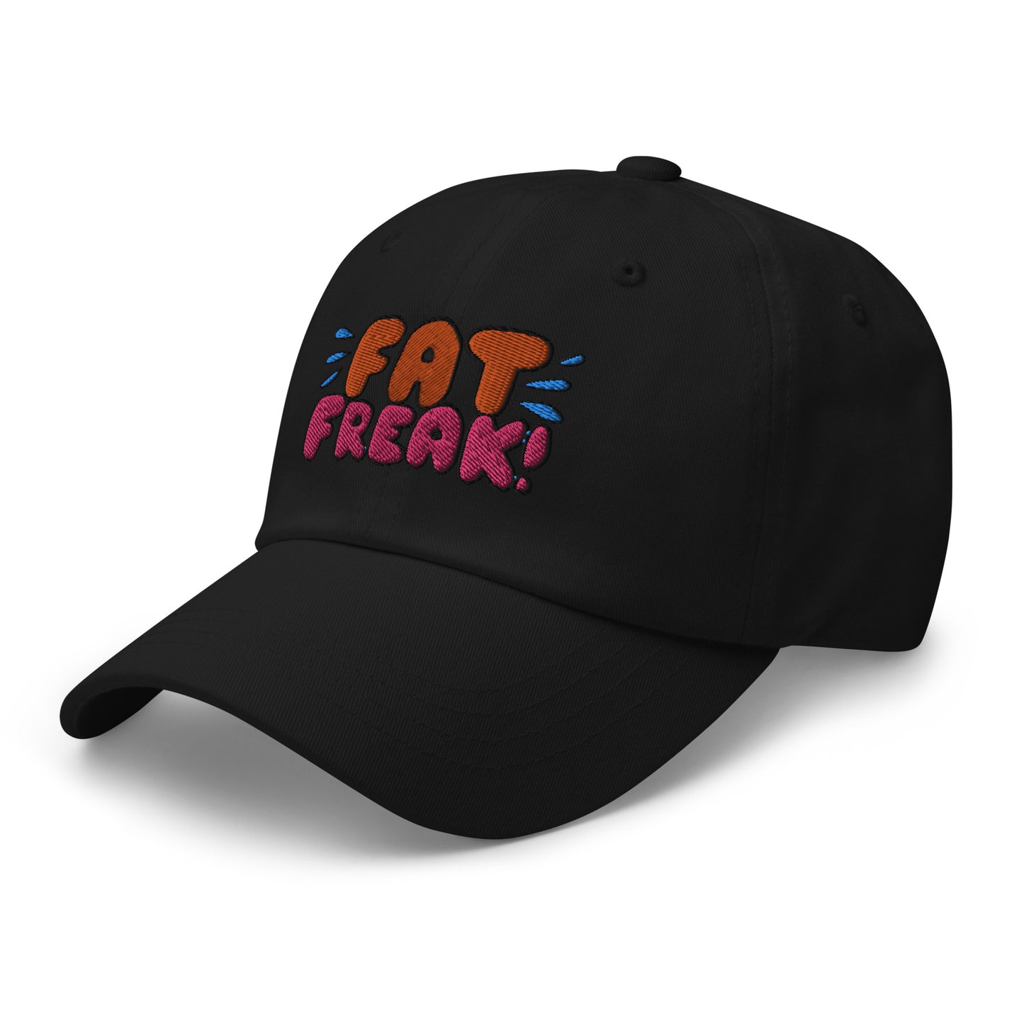FAT FREAK! Dad hat