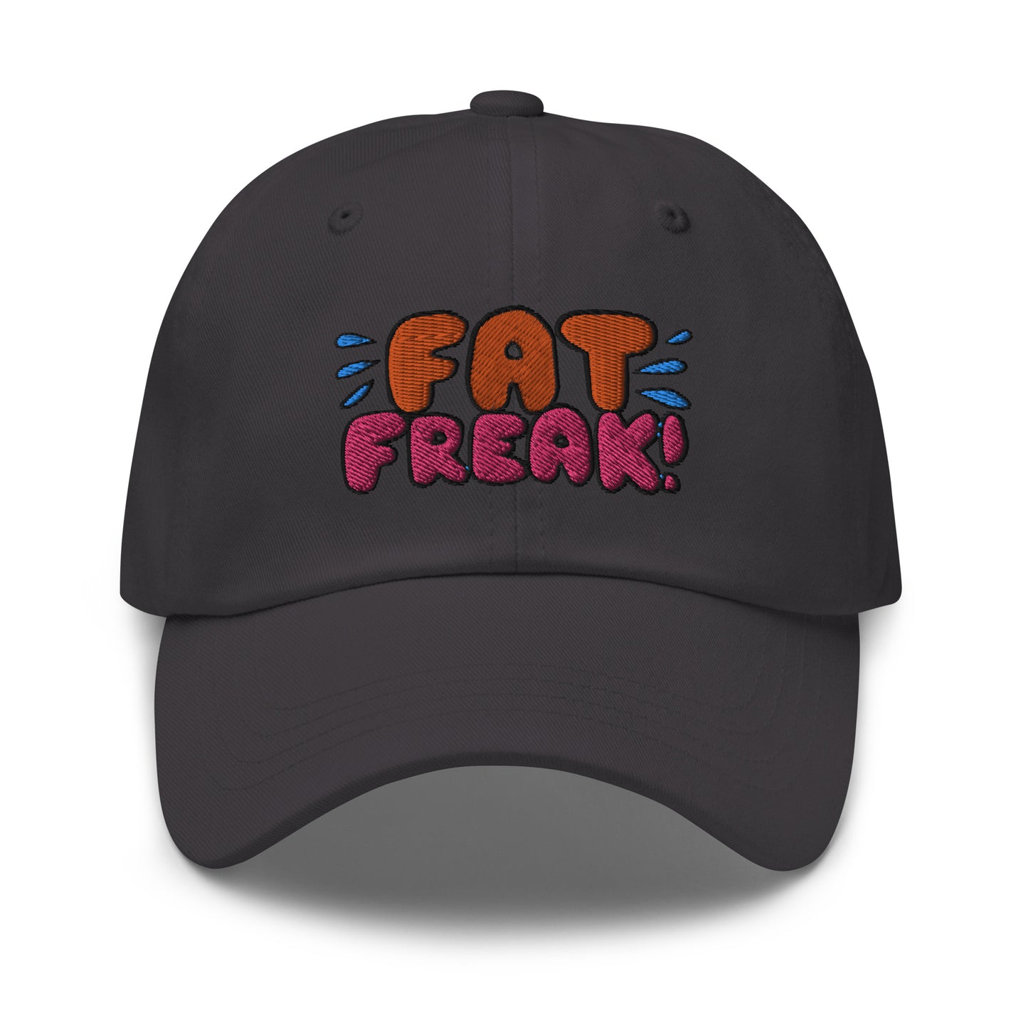 FAT FREAK! Dad hat