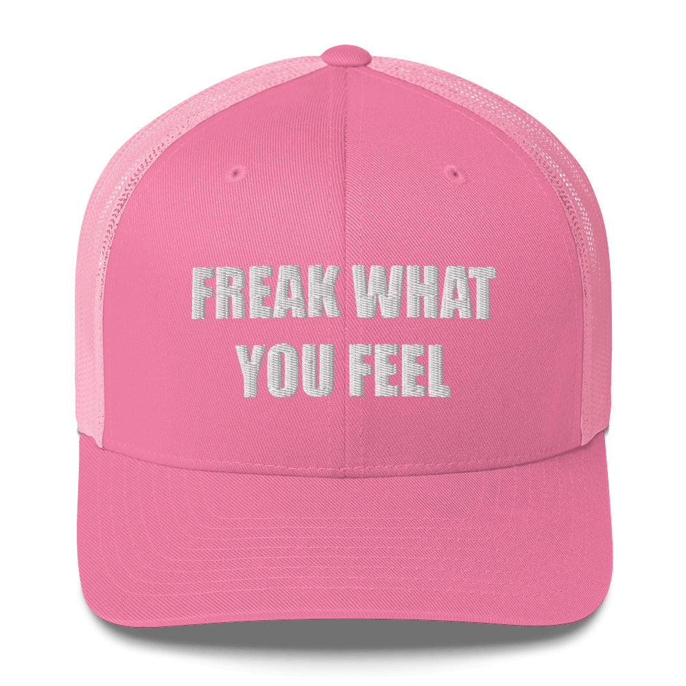 FREAK WHAT YOU FEEL
