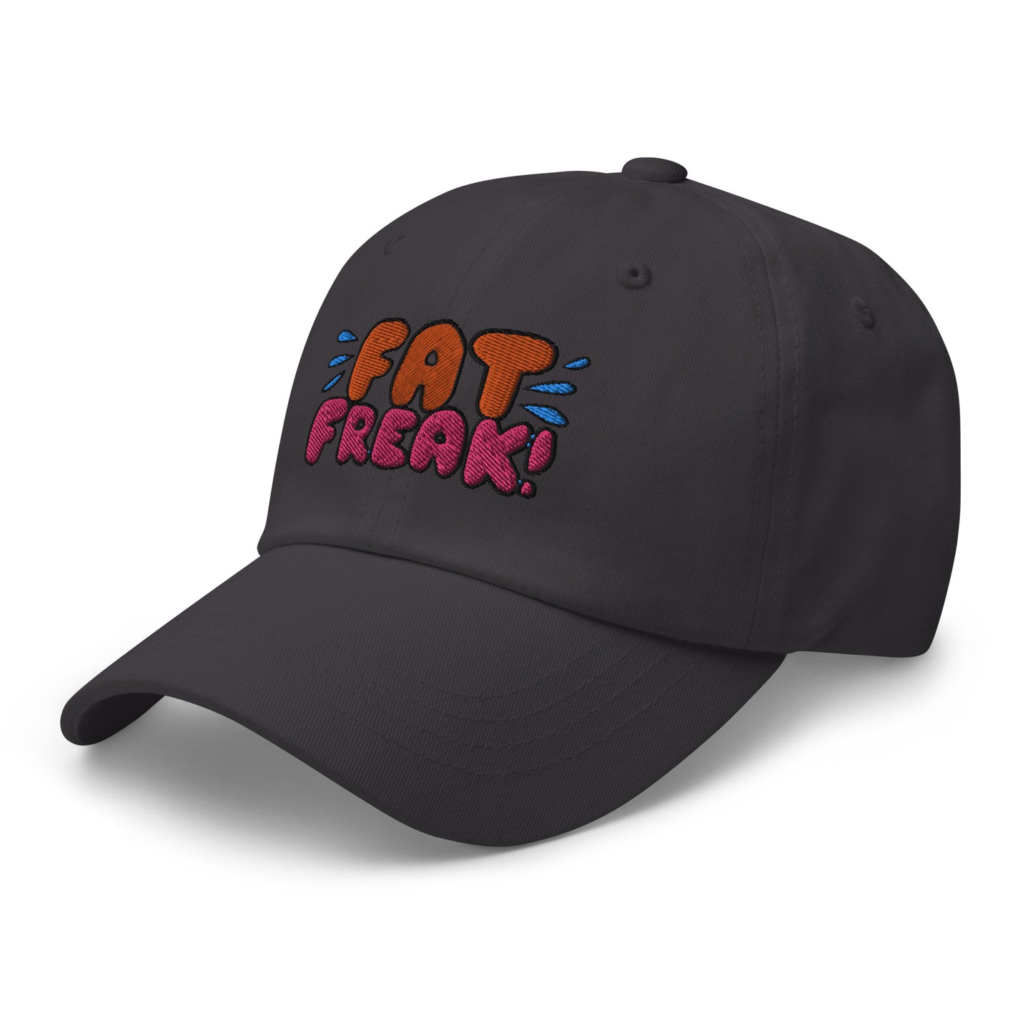 FAT FREAK! Dad hat