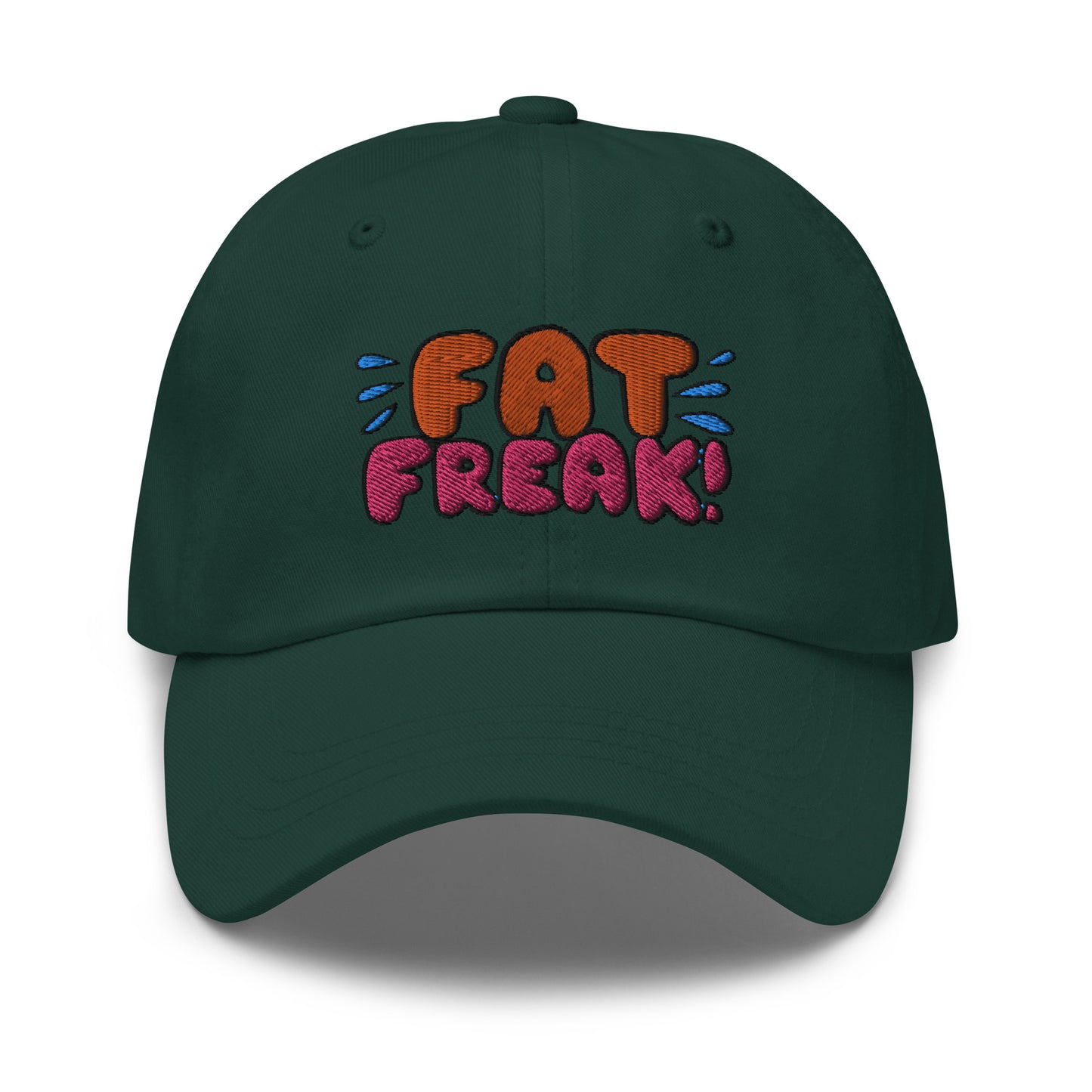 FAT FREAK! Dad hat