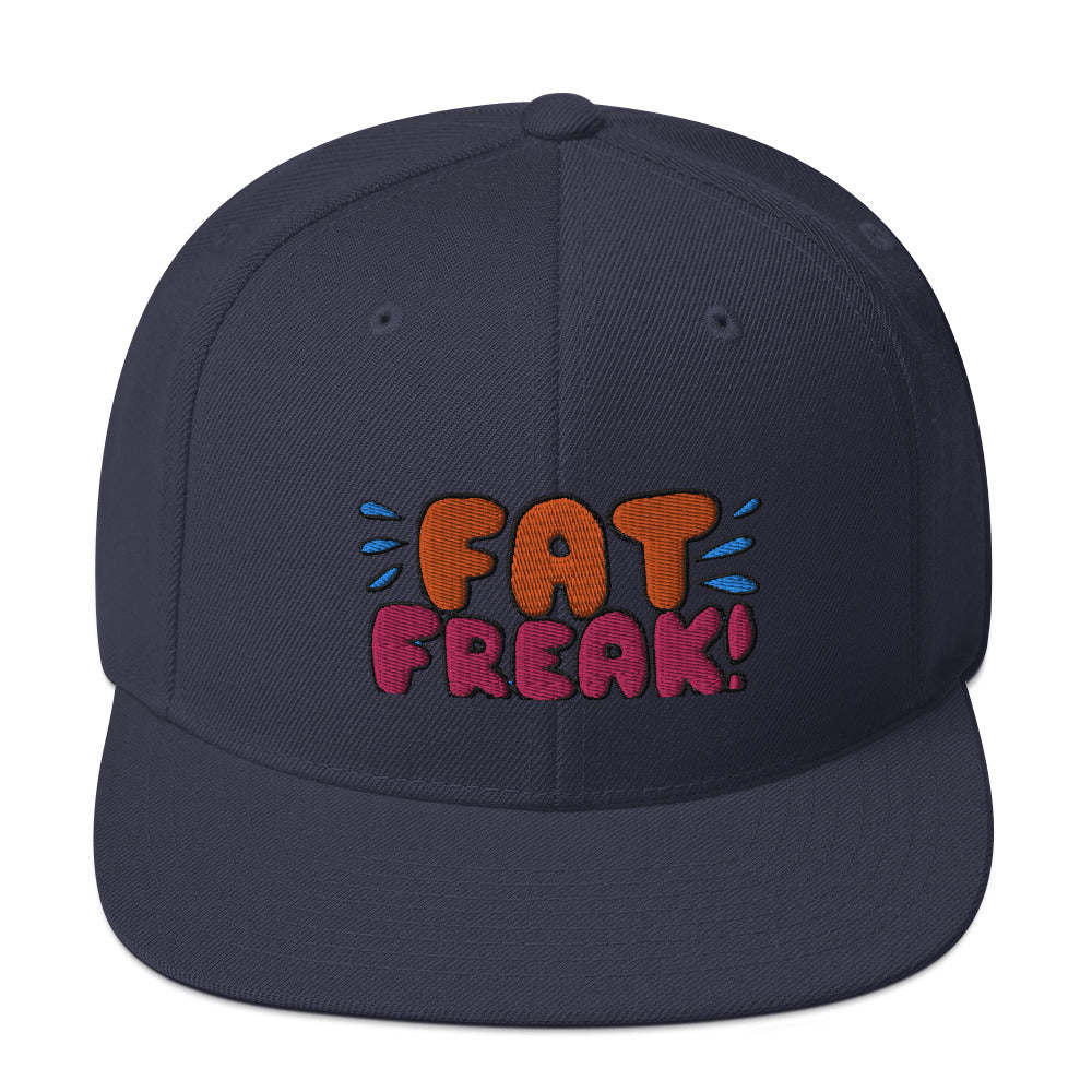 FAT FREAK! Snapback Hat