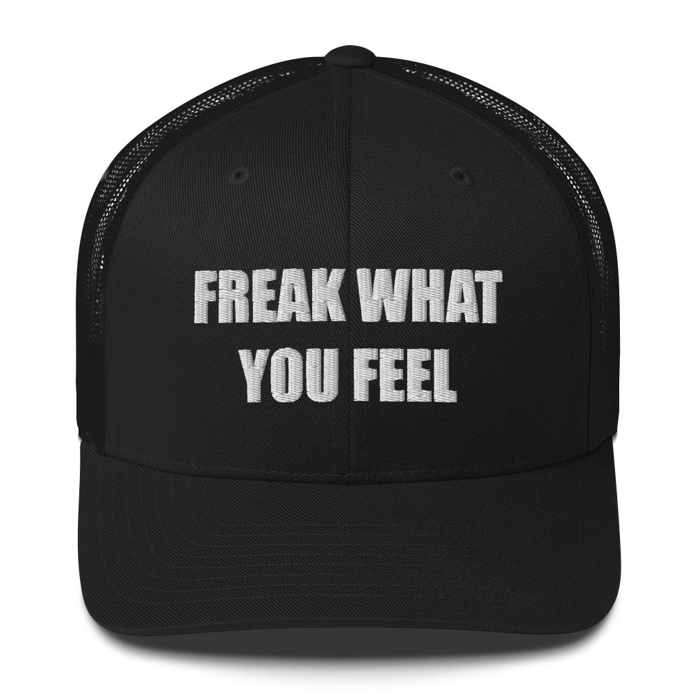FREAK WHAT YOU FEEL