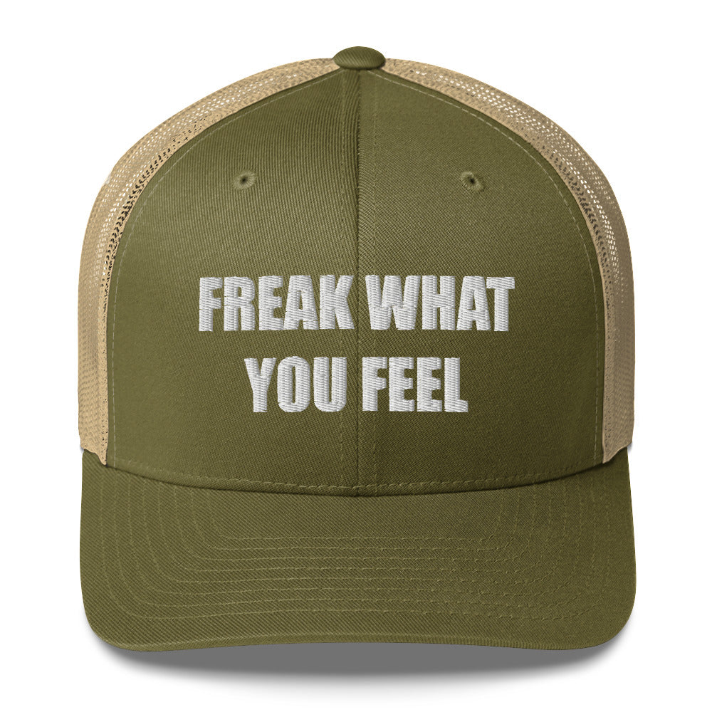 FREAK WHAT YOU FEEL