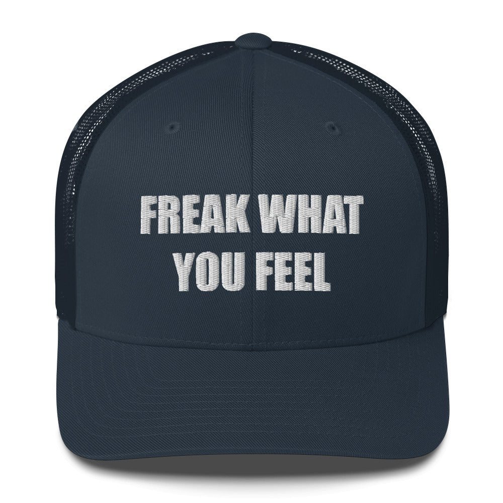 FREAK WHAT YOU FEEL