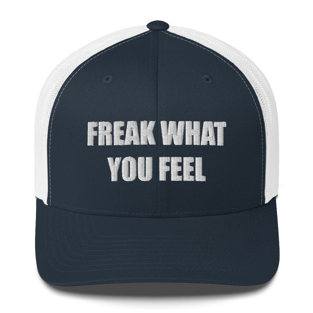 FREAK WHAT YOU FEEL